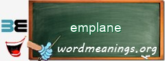 WordMeaning blackboard for emplane